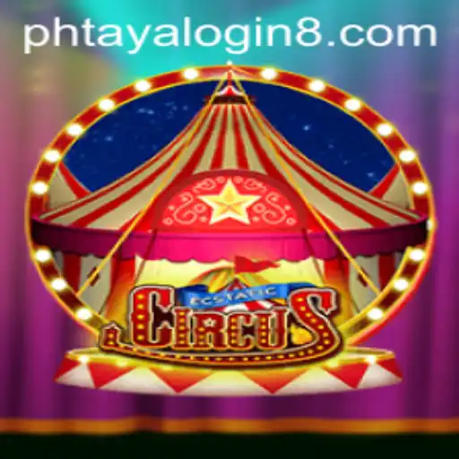 Experience the Thrill of EcstaticCircus: Unveiling the Enchanting World of Adventure and Phtaya Login