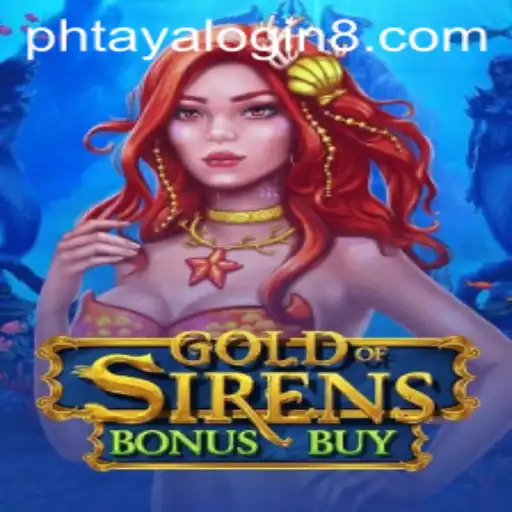 Exploring the Allure of GoldofSirensBonusBuy and Phtaya Login