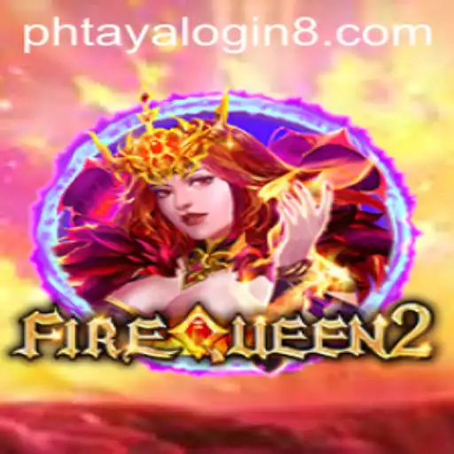 Unveiling the Magic of FireQueen2 Game