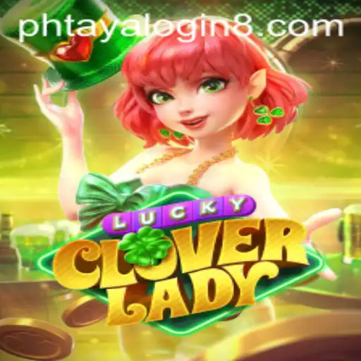 Discover the Enchanting World of LuckyCloverLady: A Casino Game Like No Other